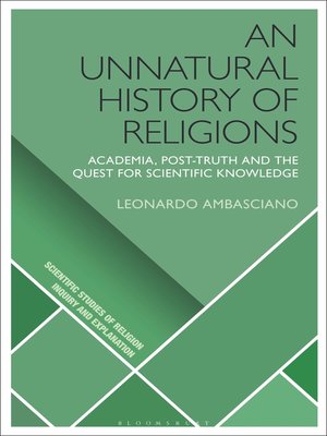 cover image of An Unnatural History of Religions